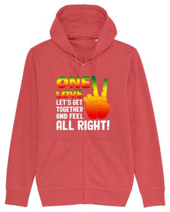 One love let's get together and feel all right! Carmine Red