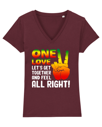 One love let's get together and feel all right! Burgundy