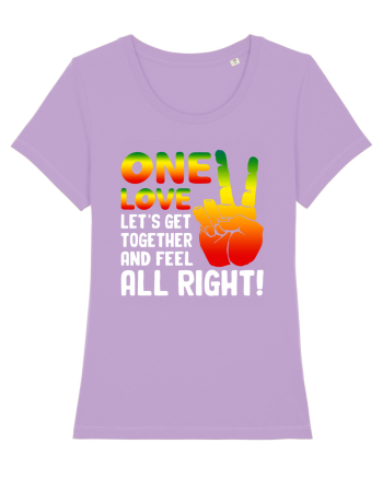 One love let's get together and feel all right! Lavender Dawn