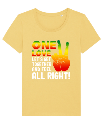One love let's get together and feel all right! Jojoba