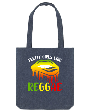 Pretty girls like reggae Midnight Blue