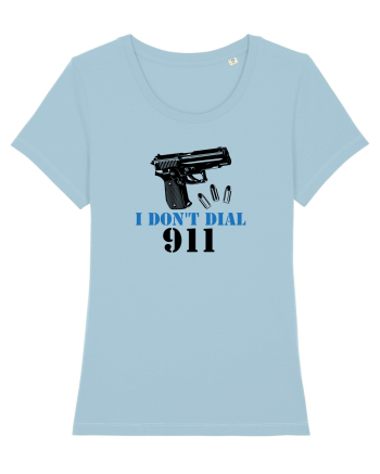 I don't dial 911 Sky Blue