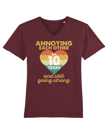 Annoying Each Other For 10 Years And Still Going Strong Burgundy