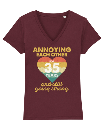 Annoying Each Other For 35 Years And Still Going Strong Burgundy