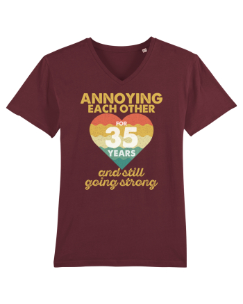 Annoying Each Other For 35 Years And Still Going Strong Burgundy