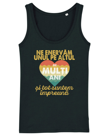 Ne enervam unul pe altul de multi ani si tot suntem impreuna Black