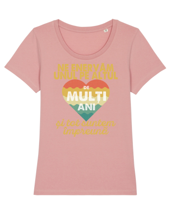 Ne enervam unul pe altul de multi ani si tot suntem impreuna Canyon Pink