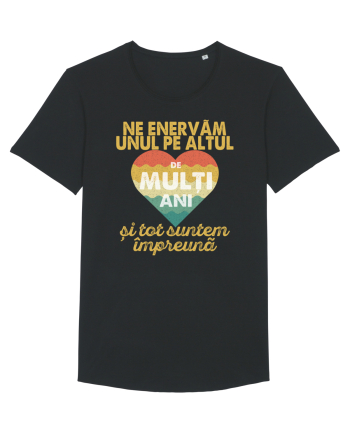 Ne enervam unul pe altul de multi ani si tot suntem impreuna Black