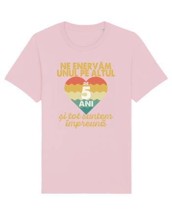 Ne enervam unul pe altul de 5 ani si tot suntem impreuna Cotton Pink