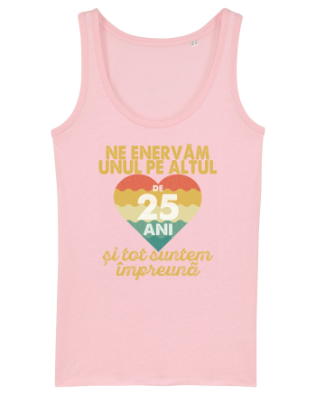 Ne enervam unul pe altul de 25 ani si tot suntem impreuna Cotton Pink