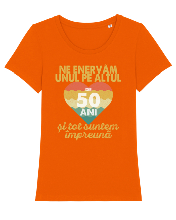 Ne enervam unul pe altul de 50 ani si tot suntem impreuna Bright Orange