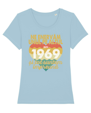 Ne enervam unul pe altul din 1969 si tot suntem impreuna Sky Blue