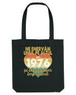 Ne enervam unul pe altul din 1976 si tot suntem impreuna Sacoșă textilă