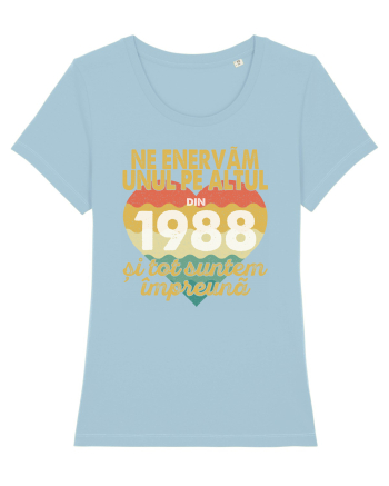 Ne enervam unul pe altul din 1988 si tot suntem impreuna Sky Blue