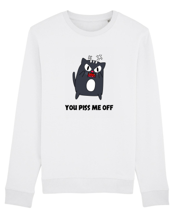 You piss me off Bluză mânecă lungă Unisex Rise