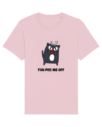 You piss me off Cotton Pink