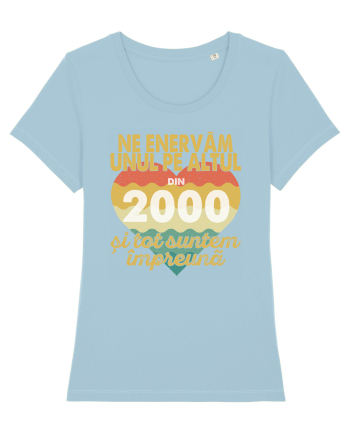 Ne enervam unul pe altul din 2000 si tot suntem impreuna Sky Blue