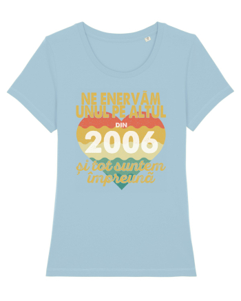 Ne enervam unul pe altul din 2006 si tot suntem impreuna Sky Blue