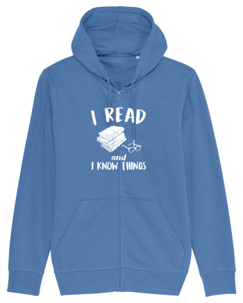I read and I know things. Bright Blue