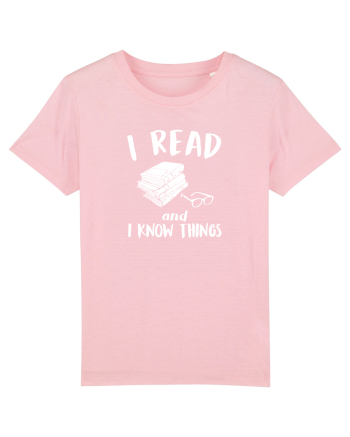 I read and I know things. Cotton Pink