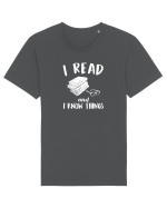 I read and I know things. Tricou mânecă scurtă Unisex Rocker
