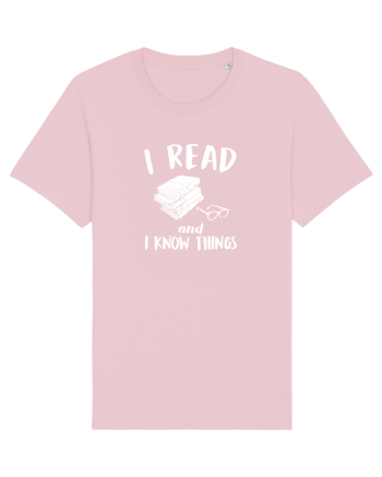 I read and I know things. Cotton Pink
