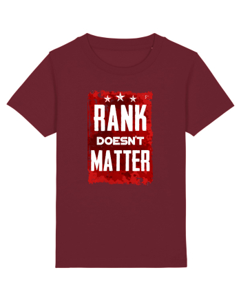 Rank doesn't matter Burgundy
