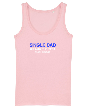 SINGLE DAD Cotton Pink