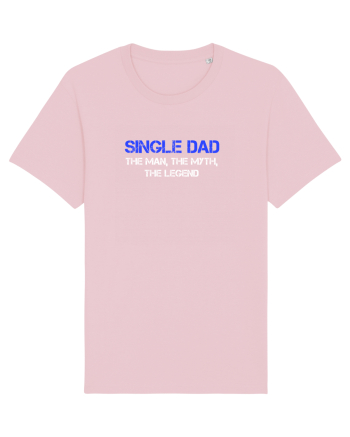 SINGLE DAD Cotton Pink