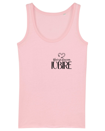 Hai să facem iubire no 6 Cotton Pink