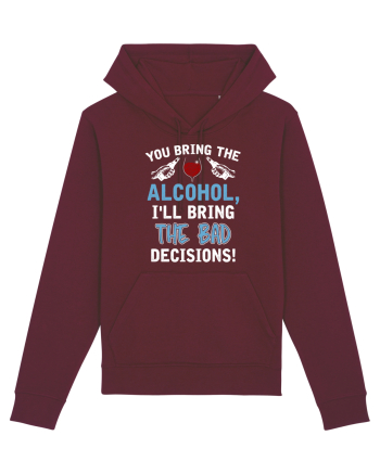 Bad decisions Burgundy