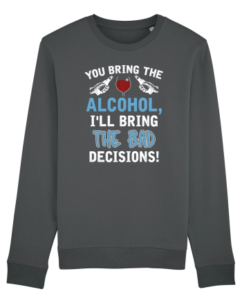 Bad decisions Anthracite