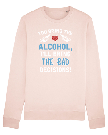 Bad decisions Candy Pink
