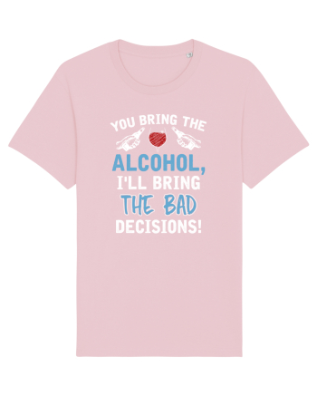Bad decisions Cotton Pink
