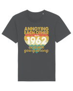 Annoying Each Other From 1962 And Still Going Strong Tricou mânecă scurtă Unisex Rocker
