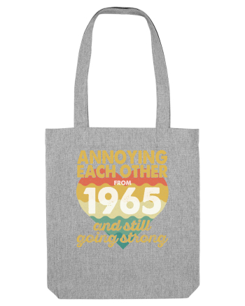 Annoying Each Other From 1965 And Still Going Strong Heather Grey
