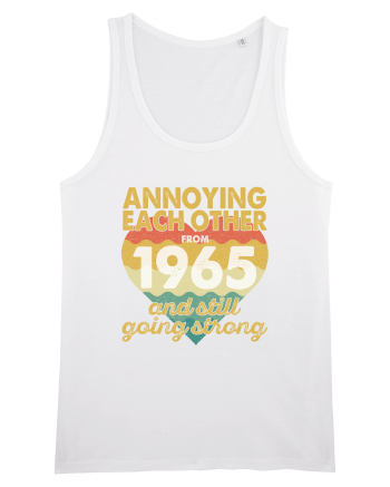 Annoying Each Other From 1965 And Still Going Strong White