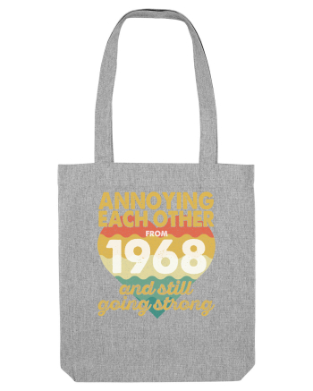 Annoying Each Other From 1968 And Still Going Strong Heather Grey