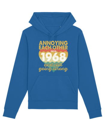 Annoying Each Other From 1968 And Still Going Strong Royal Blue