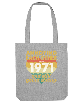 Annoying Each Other From 1971 And Still Going Strong Heather Grey
