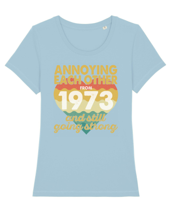 Annoying Each Other From 1973 And Still Going Strong Sky Blue