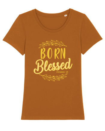 Born blessed Roasted Orange