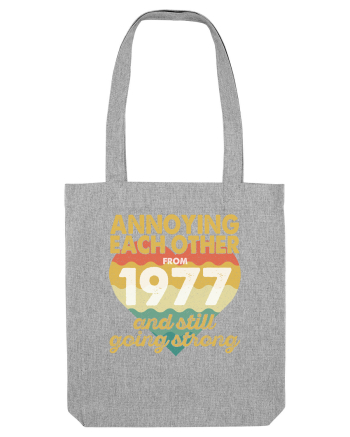 Annoying Each Other From 1977 And Still Going Strong Heather Grey