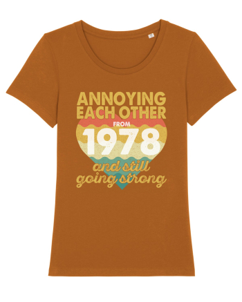 Annoying Each Other From 1978 And Still Going Strong Roasted Orange
