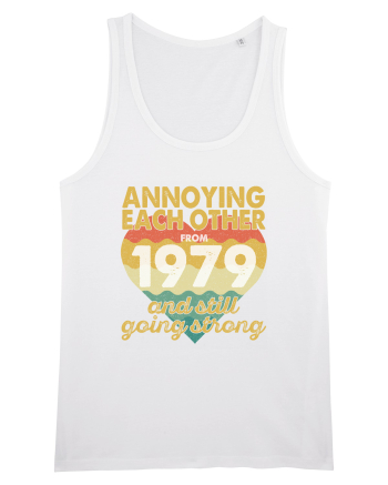 Annoying Each Other From 1979 And Still Going Strong White