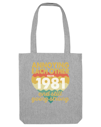 Annoying Each Other From 1981 And Still Going Strong Heather Grey