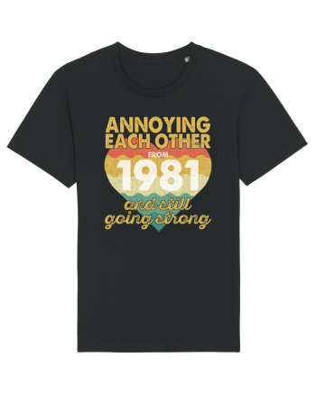 Annoying Each Other From 1981 And Still Going Strong Black