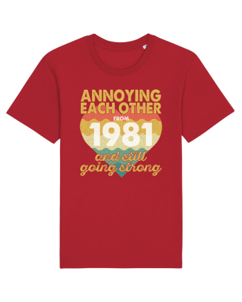 Annoying Each Other From 1981 And Still Going Strong Red