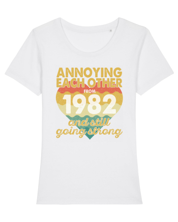 Annoying Each Other From 1982 And Still Going Strong White