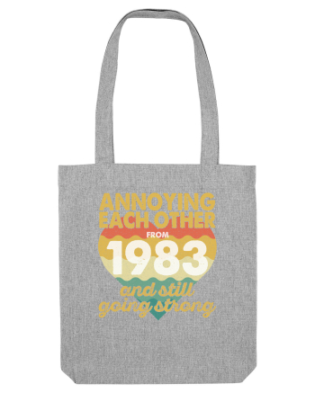 Annoying Each Other From 1983 And Still Going Strong Heather Grey